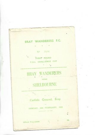 16/2/58 Rare Fai Cup Bray Wanderers V Shelbourne