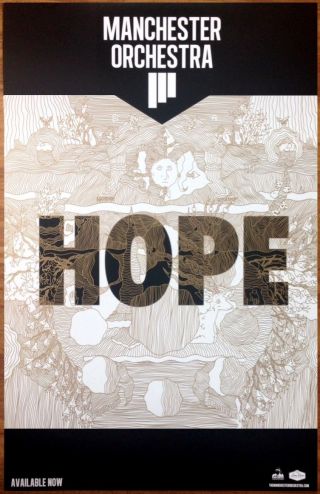 Manchester Orchestra Hope Ltd Ed Discontinued Rare Poster,  Indie Rock Poster