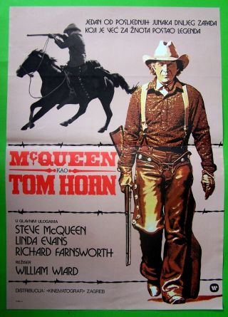 Tom Horn - Steve Mcqueen/linda Evans - Rare Yugoslav Movie Posters 1981