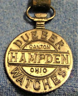 Rare 1890s Dueber Watches Watch Co.  Canton,  Hampden Ohio Watch Fob,  Strap