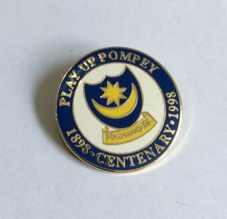 Portsmouth Football Club Fc Badge Enamel Rare Anniversary Pompey Centenary Pin