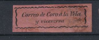Coro Y La Vela 1870,  Local Post,  Venezuela,  Rare 2 Emission