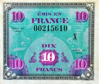 Rare Replacement Note - 1944 France 10 Francs Allied Military Currency Pick 116r