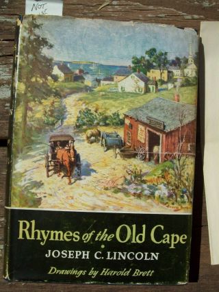 Rhymes Of The Old Cape By Joseph C.  Lincoln 1939 Hc Dj Rare First Edition Signed