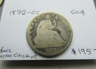 1872 - Cc Seated Liberty Half Dollar 50c Rare Carson City Low Mintage