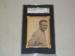 1946 - 47 Propaganda Montiel Lou Gehrig 57 Graded Sgc 20 Fair 1.  5 Rare Hof C2