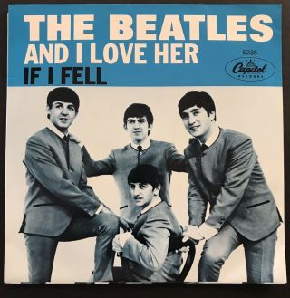 The Beatles And I Love Her / If I Fell Rare Picture Sleeve W 45rpm Record Nm/vg,