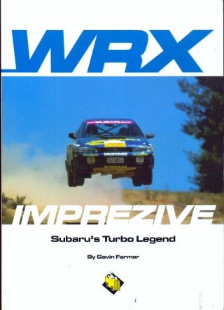 Subaru Impreza Wrx Imprezive - Rare Out - Of - Print Book