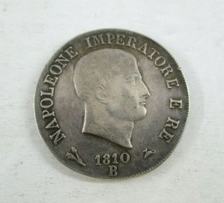 1810 - B Italian 5 Lire Kingdom Of Napoleon States Rare Silver Coin Very Fine,