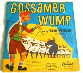 Gossamer Wump Told By Frank Morgan 45 W/ps Incredibly Rare Unknown On 45 Ex