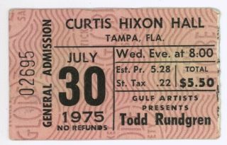 Rare Todd Rundgren & Utopia 7/30/75 Tampa Fl Curtis Hixon Hall Ticket Stub