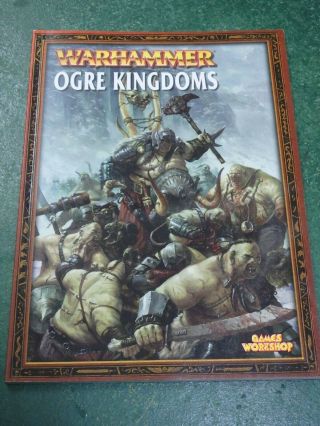 Warhammer Fantasy Armies Ogre Kingdoms Army Rule Book Whfb Games Workshop Rare
