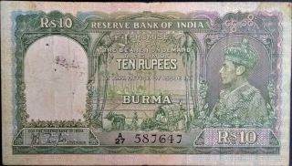 British Burma P5 King George Kgvi 10 Ten Rupees,  1938 Ww2 Wwii Rare Vf Myanmar