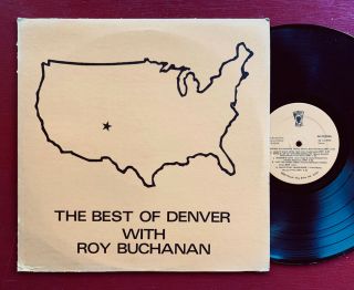 Danny Denver W Roy Buchanan —best Of Denver— Private Rural Country Rock Lp Rare