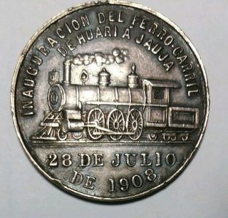1908 Peru Rare Commemorative " Railroad Medal " For Ferro - Carril Del Huari A Jauja