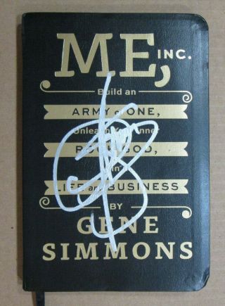 Rare Gene Simmons Of Kiss Autograph Signed Book Titled: Me,  Inc.  Sweet Item Here