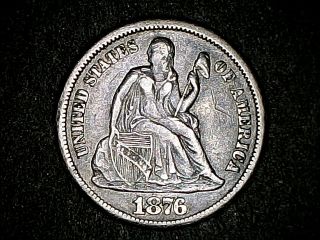 1876 - Cc Rare Higher Grade Liberty Seated Silver Dime Great Eye Appeal