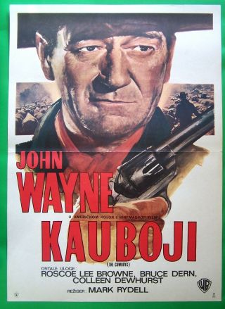 Cowboys - John Wayne/roscoe Lee Browne - Rare Yugoslav Movie Poster 1974