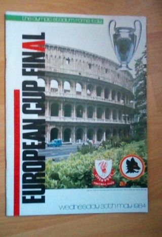 Liverpool V Roma 1984 European Cup Final Programme,  Rare Letter