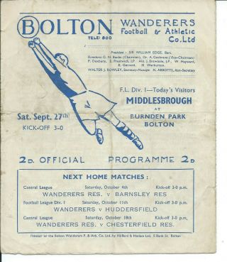 Rare Bolton Wanderers V Middlesbrough 27/9/47 Division 1 1947/48 Programme
