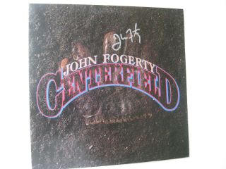 John Fogerty - Rare Autographed Album " Centerfield " - Ccr - Hand Signed Solo Lp