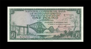 1.  11.  1962 National Bank Of Scotland 1 Pound " Rare " ( (aunc))