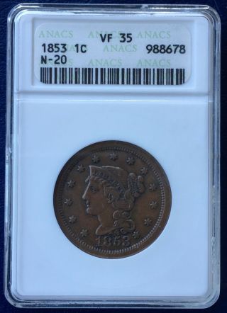 1853 Large Cent Anacs Vf35 N - 20 Rare