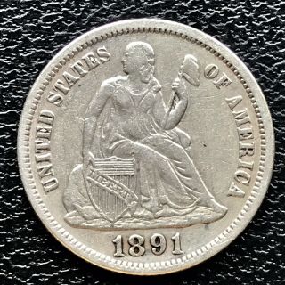 1891 Seated Liberty Dime 5c Xf Rare 17290