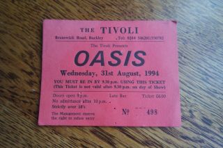 Oasis Rare Early Gig Ticket Stub Buckley Tivoli 31st August 1994