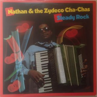Nathan & The Zydeco - Cha - Chas - Steady Rock - 1989 - Vinyl - Record - Album - Lp - Rare