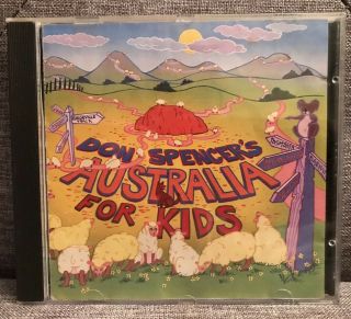 Don Spencer’s Australia For Kids Cd Rare Abc For Kids Music 1989 Disc
