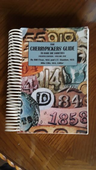 Cherrypickers Guide To Rare Die Varieties,  4th Edition,  Volume One.