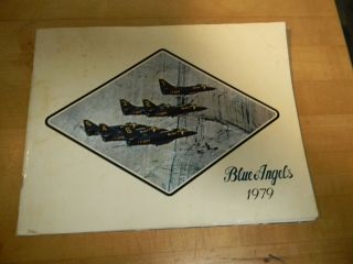 U.  S.  Navy Blue Angels Rare Year Book For 1979