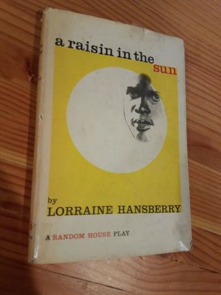 1959 Rare A Raisin In The Sun Lorraine Hansberry Hardcover Hc/dj Screenplay