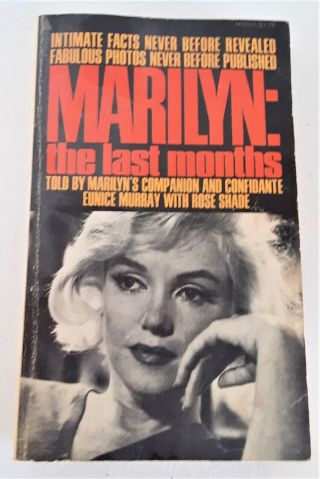 1975 Marilyn Monroe The Last Months Pb Book Eunice Murray Rose Shade Rare Photos