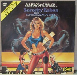 Sorority Babes In The Slimeball Bowl - O - Rama Rare Laserdisc Linnea Quigley