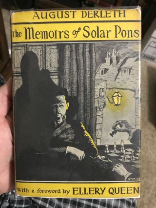 August Derleth,  The Memoirs Of Solar Pons 1st Edition Sherlock Holmes Rare 1951