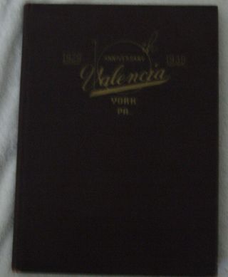 10th Anniversary - Valencia,  York,  Pa.  1929 - 1939 - Big Band Era - Rare