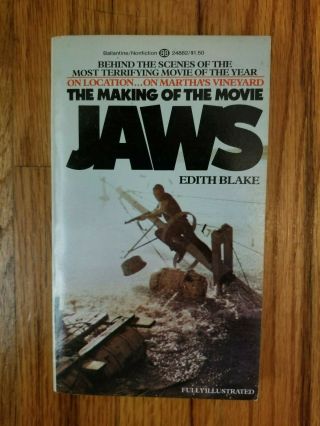 The Making Of The Movie Jaws Edith Blake (1975,  1st Ed) Very Rare Pb