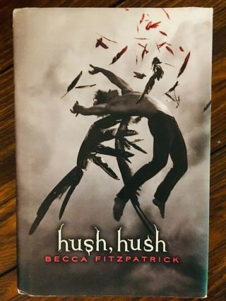 Rare - Signed - Hush,  Hush By Becca Fitzpatrick - Hc 1st Edition/1st Print