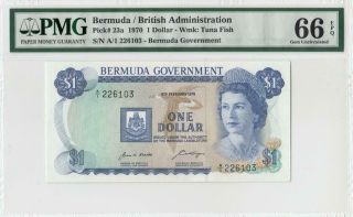 6.  2.  1970 British Colony Bermuda Qeii $1 Rare " A/1 " ( (pmg 66 Epq))