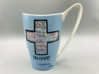 Rare 16 Oz,  Coldplay " Positive " Whatever It Takes Mug,  Churchill Limited Edition
