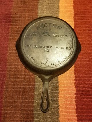 Victor Cast Iron Skillet The Griswold Mfg.  Co.  721 7 Very Rare
