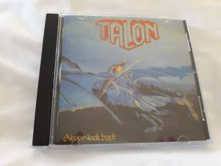 Talon - Never Look Back Cd Steam Hammer Re - Issue Of 1985 Rare Hair Metal Germany