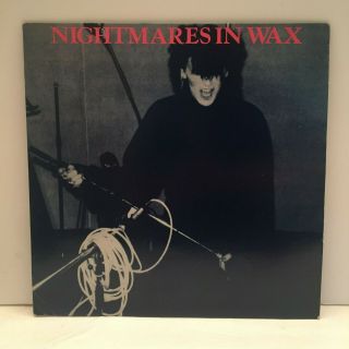 Nightmares In Wax 12 " Vinyl 45 Rpm 1985 Uk Reissue Ky 9/2 Goth Punk Rare