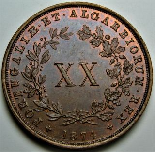 Rare Portugal Coin - King D.  Luis I - Xx Reis - 1874 Unc Bu - Km 515