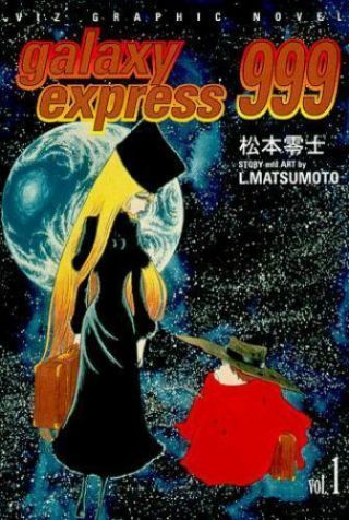 Galaxy Express 999 Vol 1 By Leiji Matsumoto 1999 Rare Oop Ac Manga Graphic Novel
