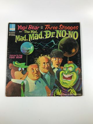 Very Rare Yogi Bear And The Three Stooges Meet The Mad,  Mad,  Mad,  Dr.  No - No