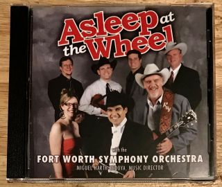 Asleep At The Wheel Cd With The Fort Worth Symphony Orchrestra Rare Oop