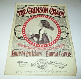 Rare 1897 The Crimson Chain Sheet Music Minstrel Louis W.  Pritzkow Emma Carus